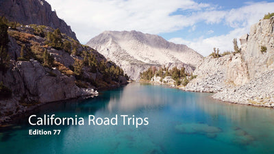 California Road Trips Edition 77